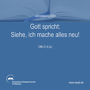 Symbolbild mit Jahreslosung 2026. Gott spricht: Siehe, ich mache alles neu! 